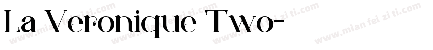 La Veronique Two字体转换